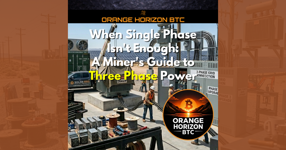 When Single Phase Isn’t Enough: A Miner’s Guide to Three Phase Power